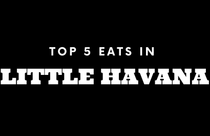 Top 5 Places to Eat in Little Havana